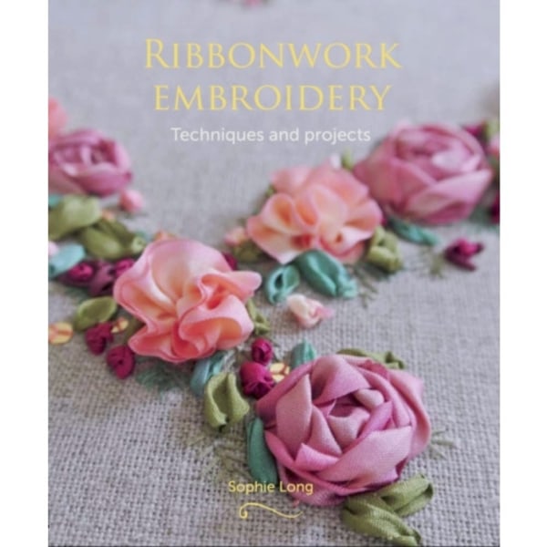 Ribbonwork Embroidery (häftad, eng)