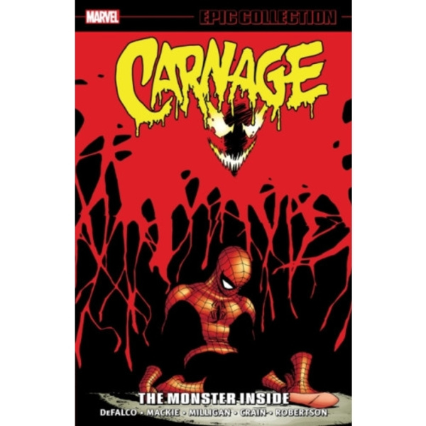 Carnage Epic Collection: The Monster Inside (häftad, eng)