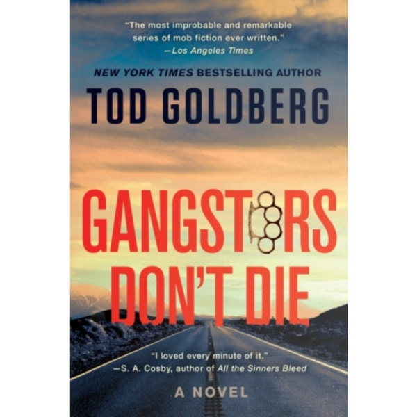 Gangsters Don't Die (häftad, eng)