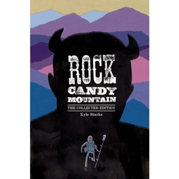 Rock Candy Mountain Complete (häftad, eng)