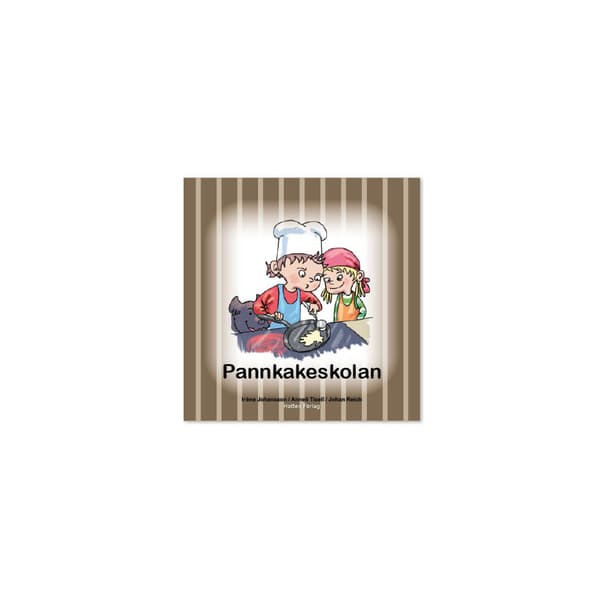 Pannkakeskolan (inbunden)