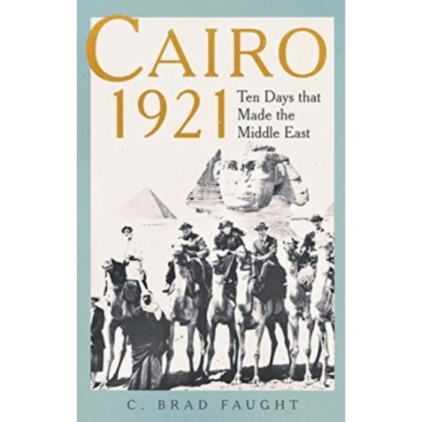 Cairo 1921 (inbunden, eng)