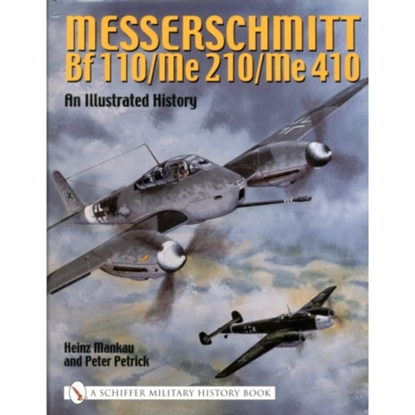 Messerschmitt Bf 110/Me 210/Me 410 (inbunden, eng)