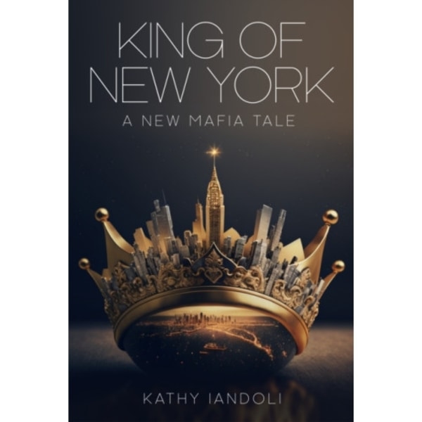 King of New York (inbunden, eng)