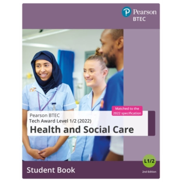 BTEC Tech Award 2022 Health and Social Care Student Book (häftad, eng)