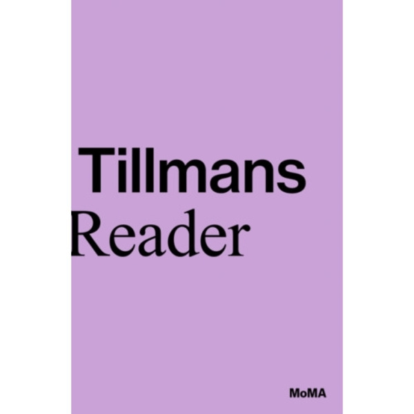 Wolfgang Tillmans: A Reader (häftad, eng)