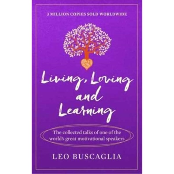 Living, Loving and Learning (häftad, eng)