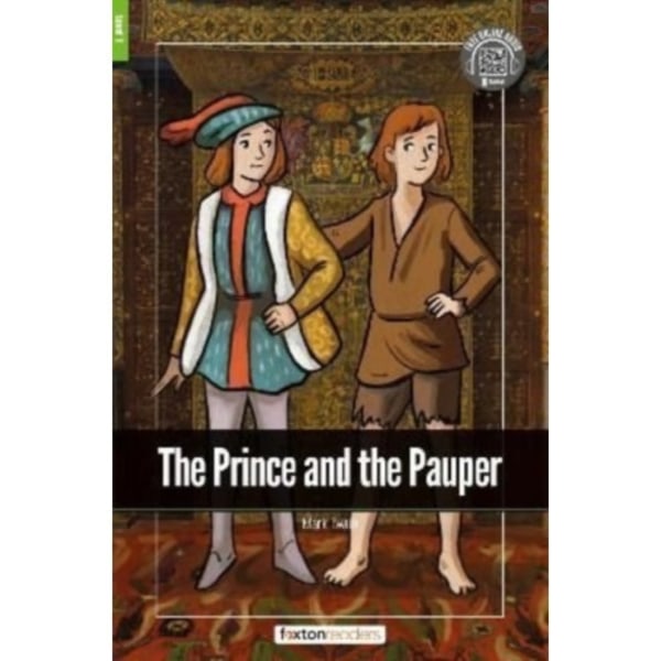 The Prince and the Pauper - Foxton Readers Level 1 (400 Headwords CEFR A1-A2) with free online AUDIO (häftad, eng)