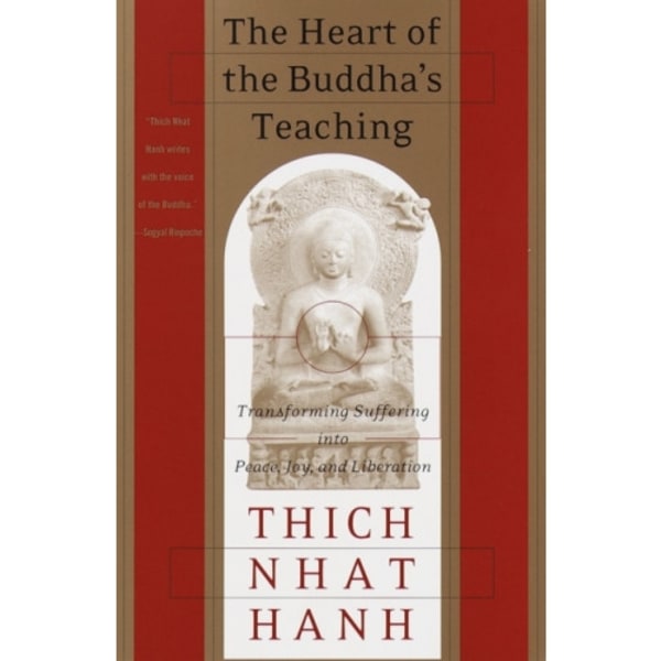 The Heart of the Buddha's Teaching (häftad, eng)