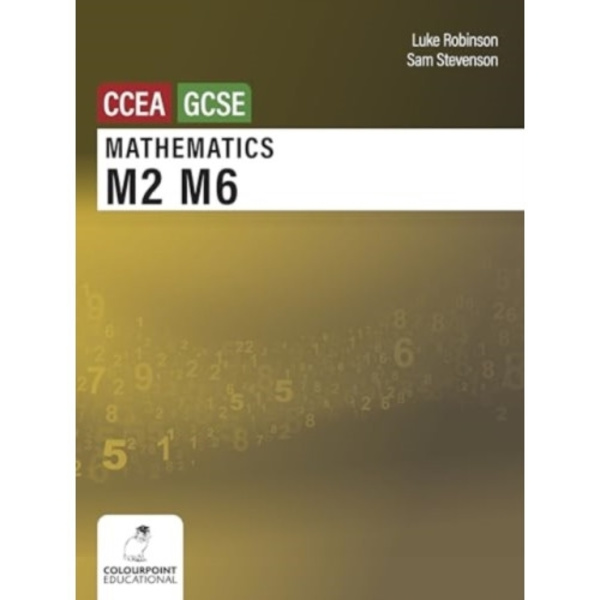 Mathematics M2 and M6 for CCEA GCSE Level (häftad, eng)