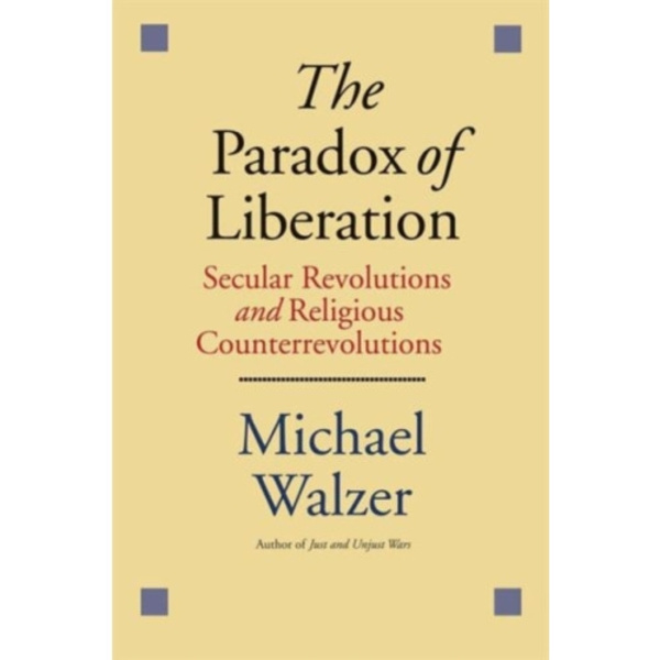 The Paradox of Liberation (häftad, eng)