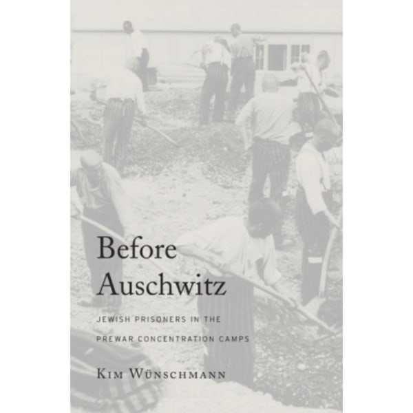 Before Auschwitz (inbunden, eng)