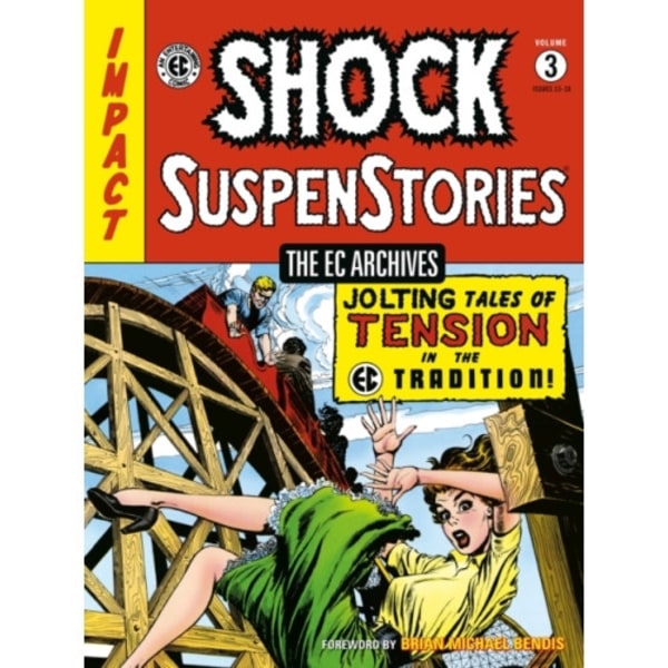 The Ec Archives: Shock Suspenstories Volume 3 (häftad, eng)