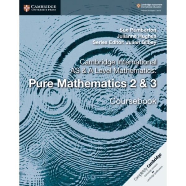 Cambridge International AS & A Level Mathematics: Pure Mathematics 2 & 3 Coursebook (häftad, eng)
