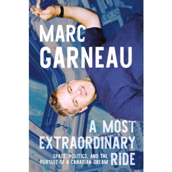 A Most Extraordinary Ride (inbunden, eng)