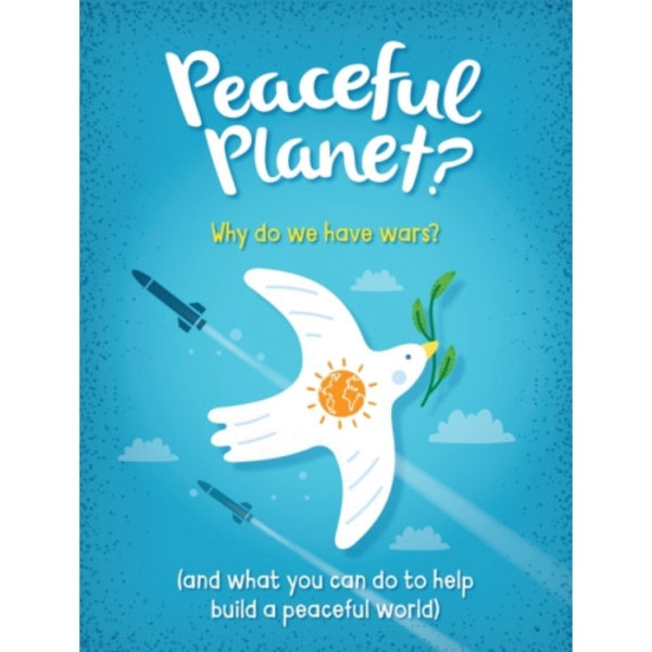 Peaceful Planet? (inbunden, eng)