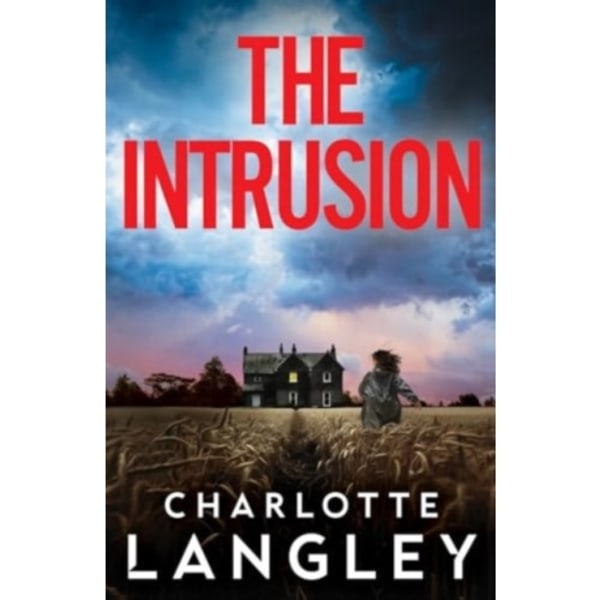 The Intrusion (inbunden, eng)