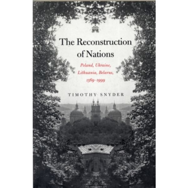 The Reconstruction of Nations (häftad, eng)