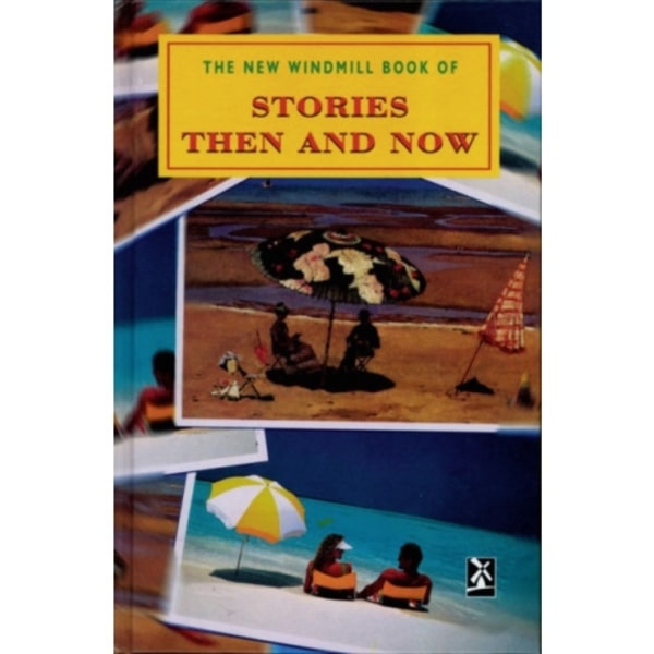 Stories Then and Now (inbunden, eng)