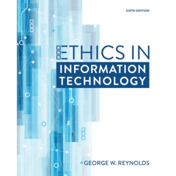 Ethics in Information Technology (häftad, eng)