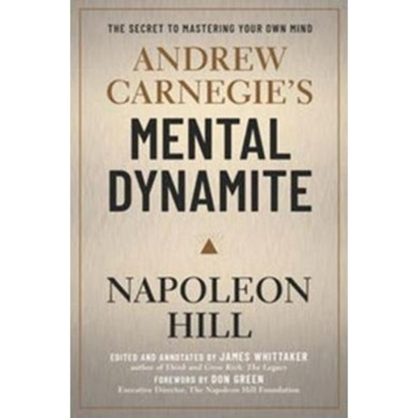 Andrew Carnegie's Mental Dynamite (häftad, eng)