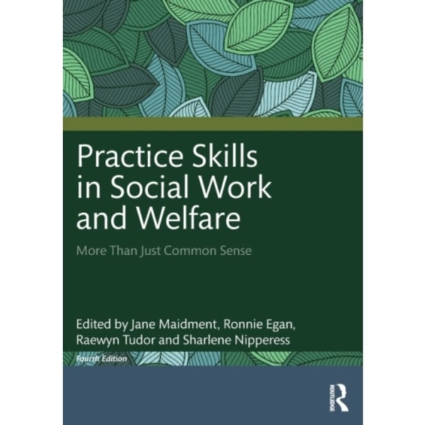 Practice Skills in Social Work and Welfare (häftad, eng)