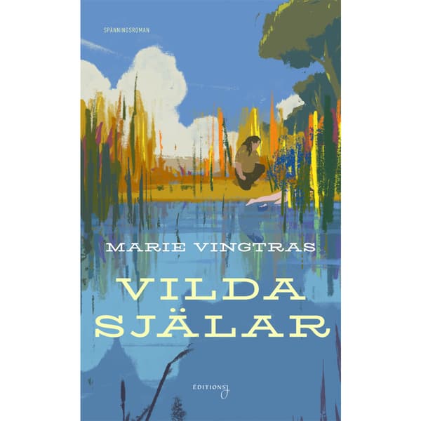 Vilda själar (inbunden)