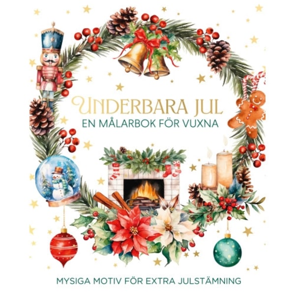 Underbara jul : en målarbok för vuxna (häftad)