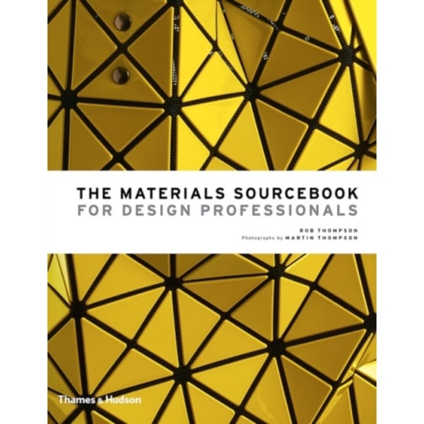 The Materials Sourcebook for Design Professionals (inbunden, eng)