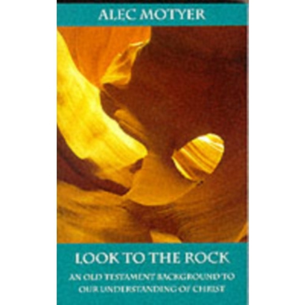 Look to the Rock (häftad, eng)