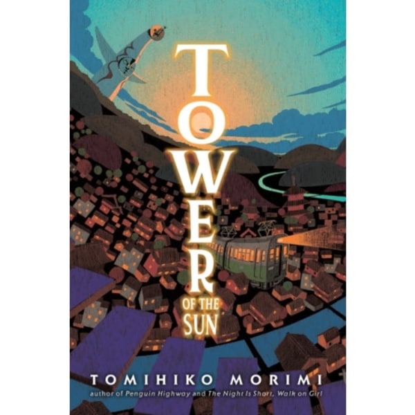 Tower of the Sun (inbunden, eng)