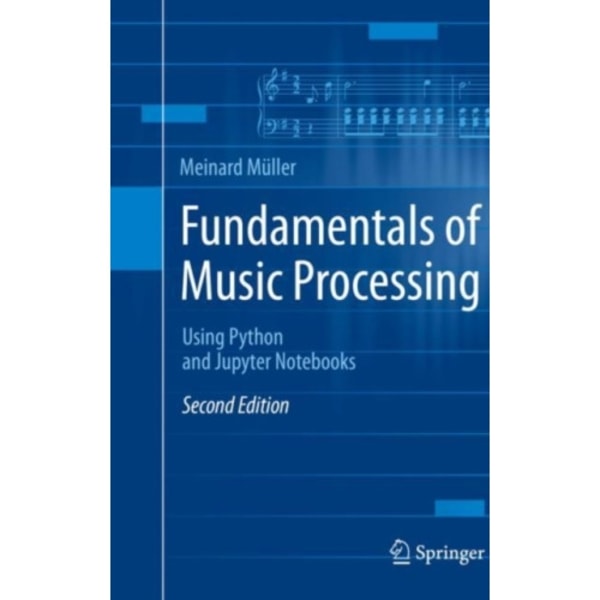 Fundamentals of Music Processing (inbunden, eng)