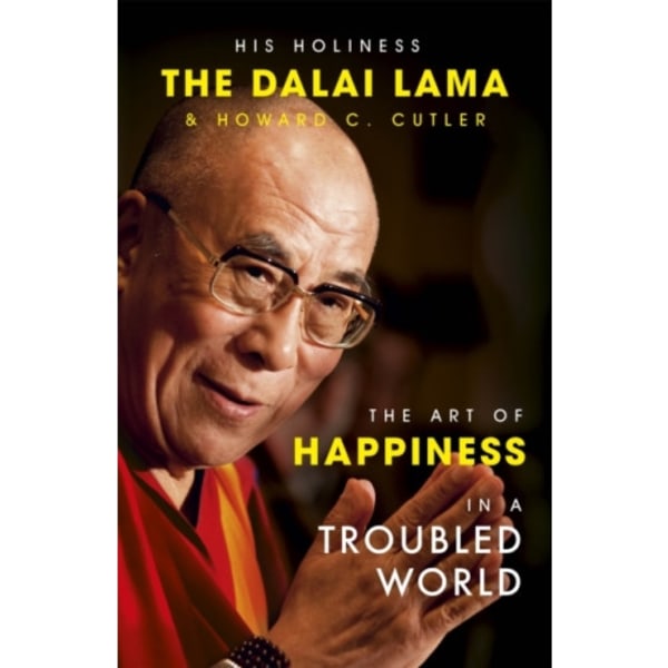 The Art of Happiness in a Troubled World (häftad, eng)