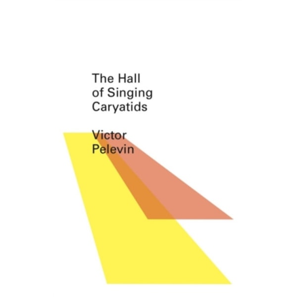 The Hall of the Singing Caryatids (häftad, eng)