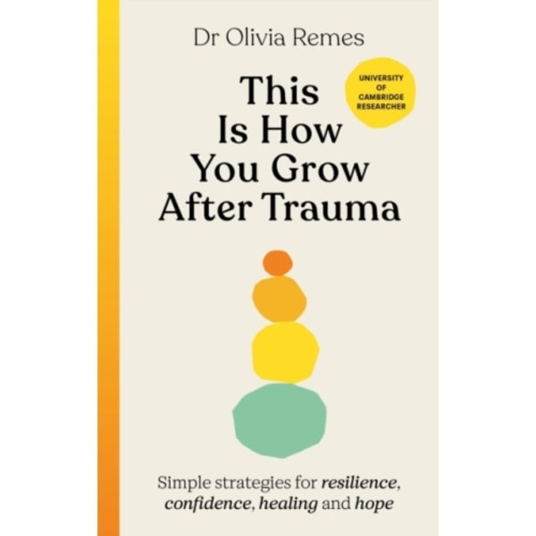 This is How You Grow After Trauma (inbunden, eng)