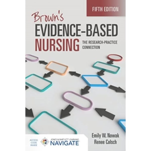 Brown's Evidence-Based Nursing: The Research-Practice Connection (häftad, eng)