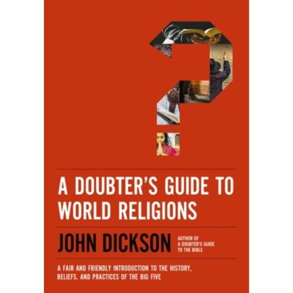 A Doubter's Guide to World Religions (häftad, eng)