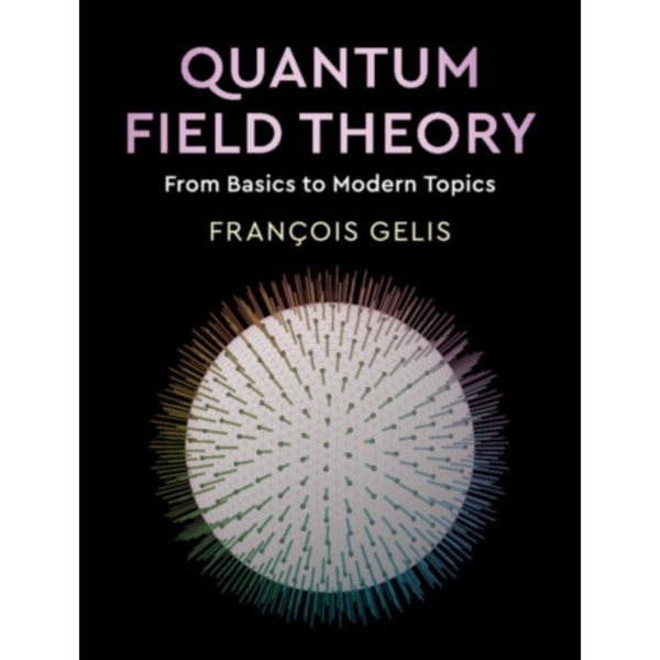 Quantum Field Theory (inbunden, eng)