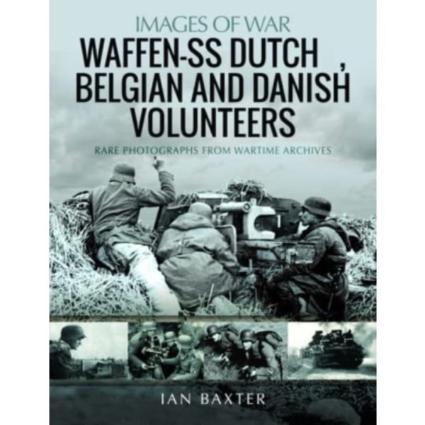 Waffen-SS Dutch & Belgian Volunteers (häftad, eng)