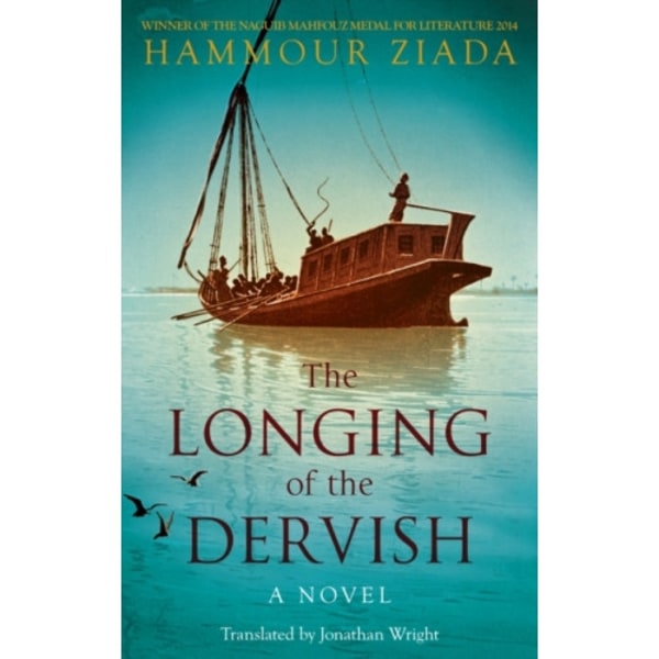 The Longing of the Dervish (häftad, eng)