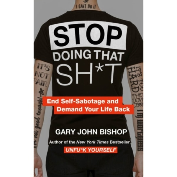 Stop Doing That Sh*t (häftad, eng)