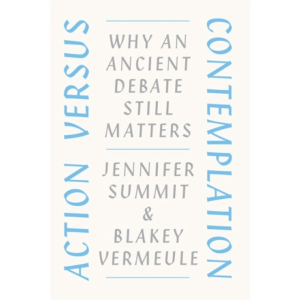 Action versus Contemplation (häftad, eng)