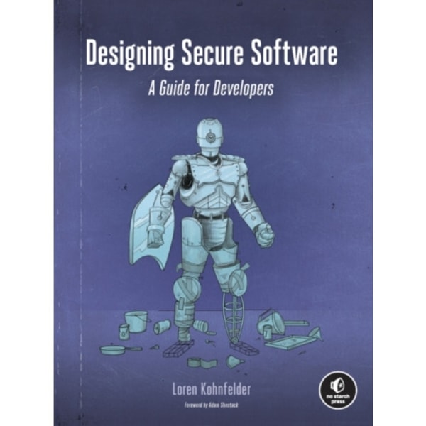 Designing Secure Software (häftad, eng)