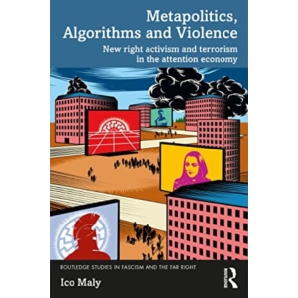 Metapolitics, Algorithms and Violence (häftad, eng)