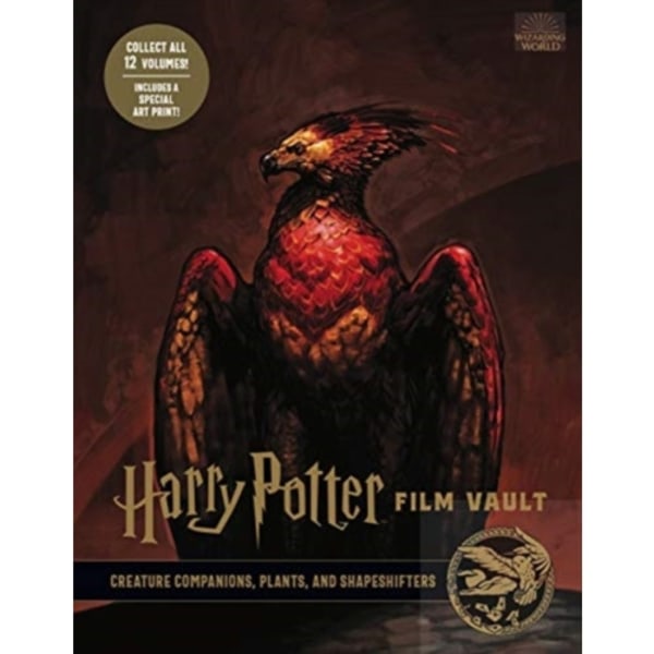 Harry Potter: The Film Vault - Volume 5: Creature Companions, Plants, and Shape-Shifters (inbunden, eng)