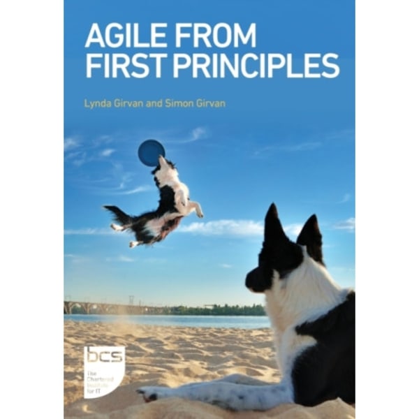 Agile From First Principles (häftad, eng)