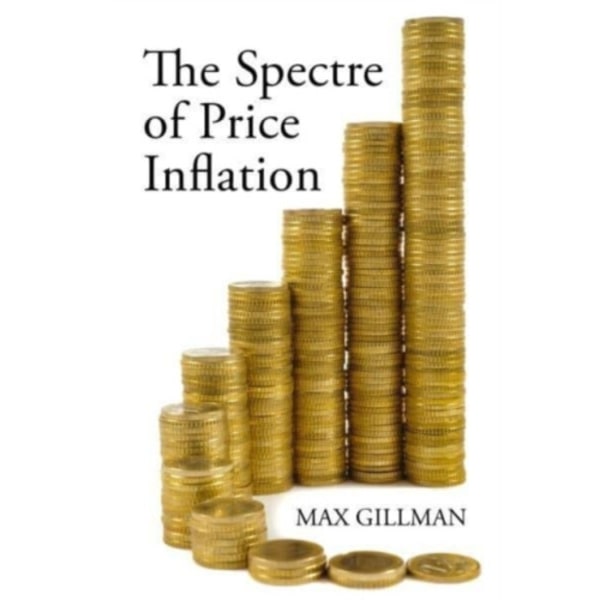 The Spectre of Price Inflation (häftad, eng)