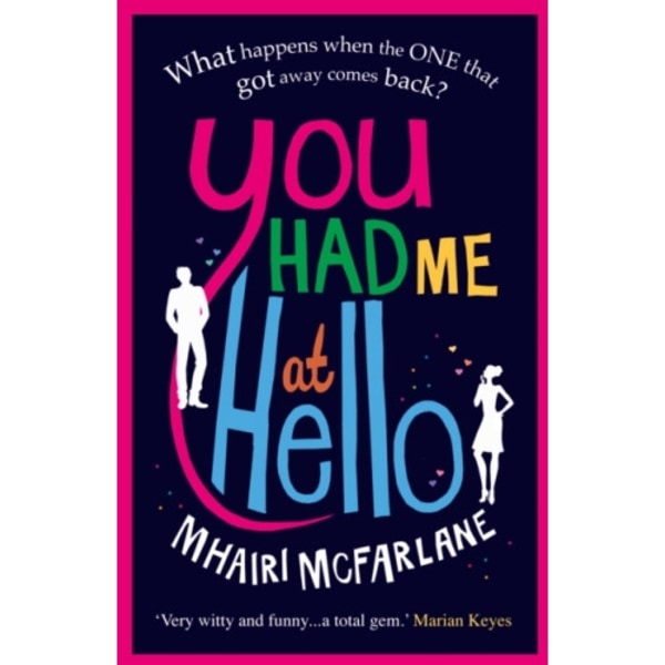You Had Me At Hello (häftad, eng)