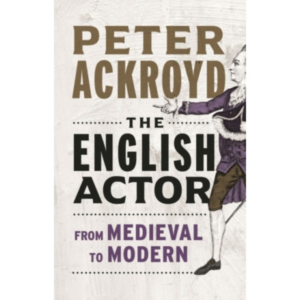 The English Actor (inbunden, eng)