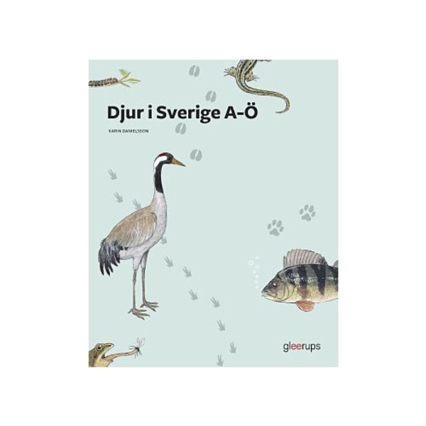 Djur i Sverige A-Ö (häftad)